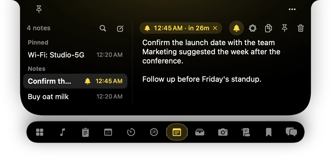 The Notes widget: a list with a pinned Wi-Fi note and two others beside an open note, Confirm the launch date with the team, with a reminder in 26 minutes